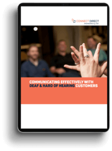 Communicating Effectively with Deaf & Hard of Hearing Customers Cover